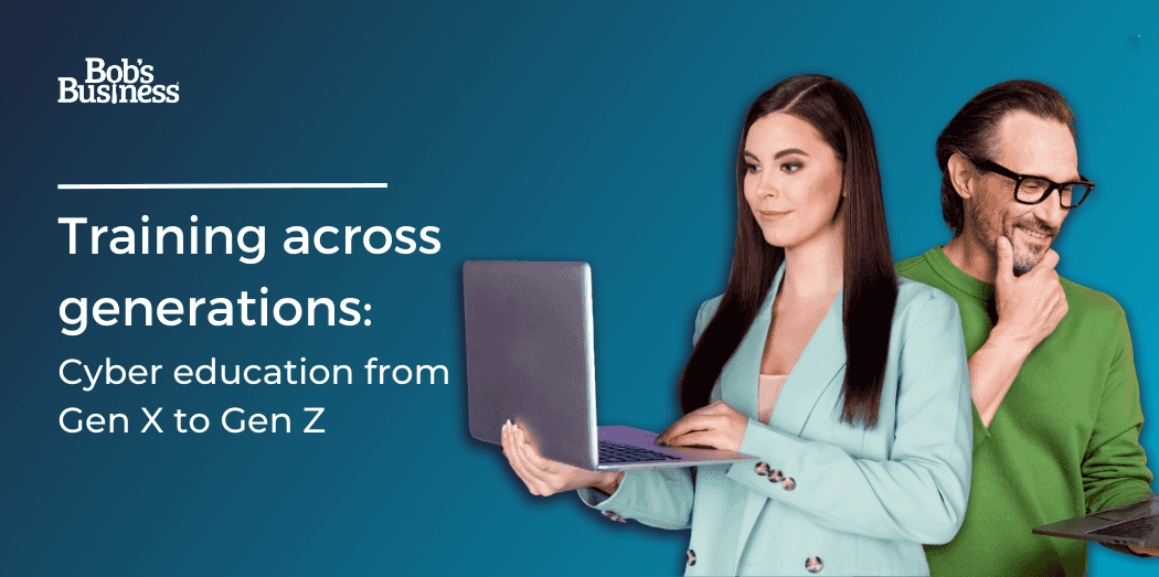 Training across generations: Cyber education from Gen X to Gen Z